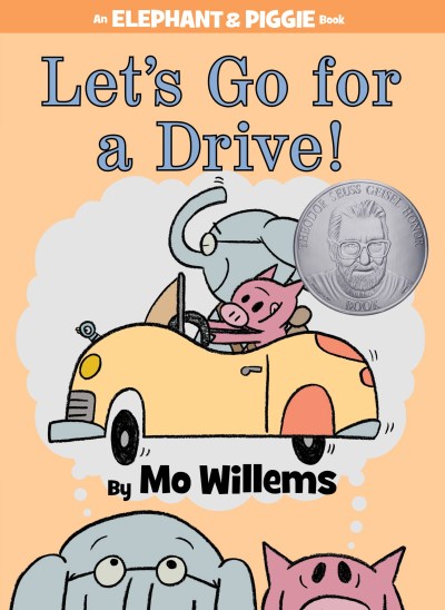 Mo Willems/Let's Go for a Drive!